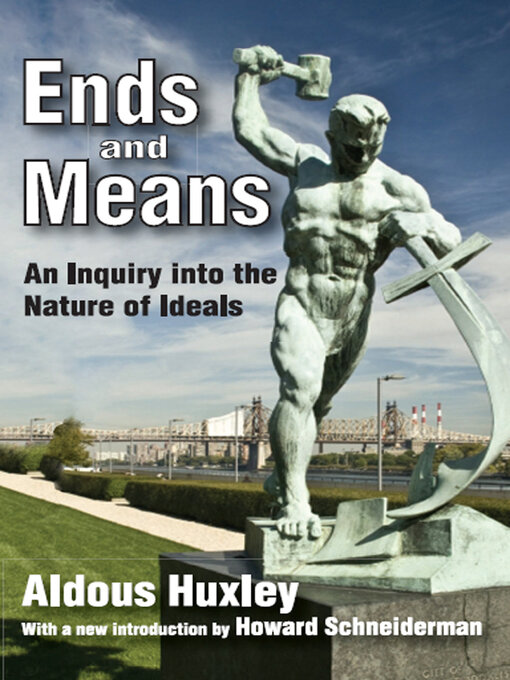 Title details for Ends and Means by Aldous Huxley - Available
